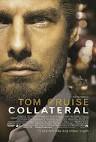Cruises's Character Study in 'Collateral' « Confessions of a Self ...