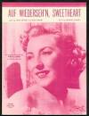 Auf Wiederseh'n, Sweetheart - Sheet Music for Piano, Vocal & Guitar