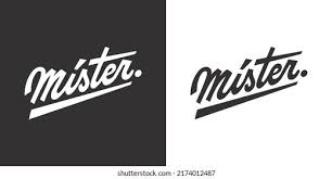 Image result for mister