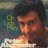 Peter Alexander - Oh Lady Mary (Midi) | Buy Midis From Song Galaxy Online ... - IT03702