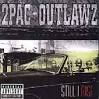 Outlawz Tupac   Still I Rise CD Album