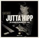 Jutta Hipp – The German Recordings 1952-1955 (2013, CD) - Discogs