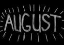 August