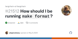 How should I be running `make format`? · langchain-ai langchain ...