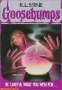 12 Be Careful What You Wish For… « Goosebumps