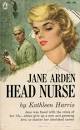 Jane Arden, Head Nurse