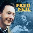Fred Neil Trav'lin Man: The
