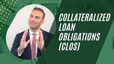 Collateralized Loan Obligations (CLOs) - YouTube