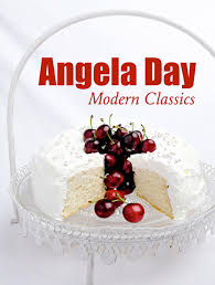Angela Day Modern Classics, comprising 125 of the best recipes published, embodies The Stars mission of serving its readers, albeit in the kitchen, ...