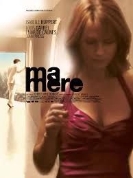 My Mother (2004) Ma Mere