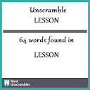 Unscramble LESSON - Unscrambled 64 words from letters in LESSON