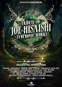Tribute to Ghibli & Joe Hisaishi – Symphonic Works – Tour 2024 ...