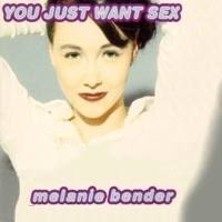 Melanie Bender biography - sin_bender_melanie-you_just_want_sex
