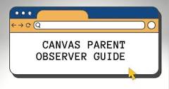 Parent Observer in Canvas | East Noble Middle School