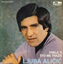 Ljuba Alicic “Hvala Ti Sto Me Trazis” on Diskos, Yugoslavia. - records01