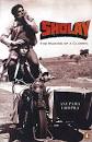 SHOLAY: The Making Of A Classic