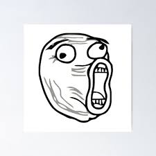 Image result for rage face derp