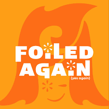 Image result for Foiled Again