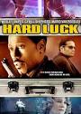 Hard Luck