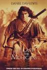 The Last of the Mohicans Movie Poster #2 - Internet Movie Poster ...