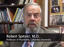 Robert Spitzer. M.D.