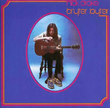 Nick Drake - Bryter Layter Nick Drake - Bryter Layter