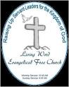 Welcome -  Livin
g Word Evangel ...