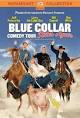 Blue Collar Comedy Tour Rides Again (TV 2004) - IMDb