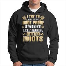 Image result for idiot proof