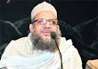 Maulana Mohammed Kaleem Siddiqui, a renowned Islamic scholar, ... - dun3