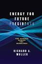 Energy for Future Presidents, Part 2 | Books and Culture