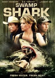 Đầm Lầy Cá Mập || Swamp Shark 2011