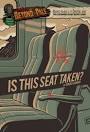 Is this Seat Taken? | Tales from Beyond the Pale