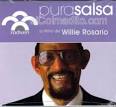 Willie Rosario, Pura Salsa