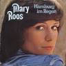 In 1974 the German singer Mary Roos covered Harry's Daybreak. - mary_roos-hamburg_im_regen_s