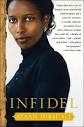 Front jacket of "Infidel" by Ayaan Hirsi Ali ... - images?q=tbn:ANd9GcRhK10VNhGNL3Ks7ShATucREFNaNkglsgWVy0b-198D98k_eZVyxQ1C0w