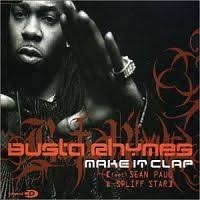 Busta Rhymes feat. Sean Paul &amp; Spliff Star - Make It Clap (Remix) - busta_rhymes_feat_sean_paul_spliff_star-make_it_clap_(remix)_s