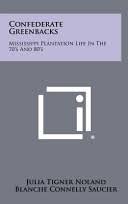 Julia Tigner Noland, Blanche Connelly Saucier \u0026middot; 0 Reviewshttp://books.google.com/books/about/Confederate_Greenbacks.html?id=DqNlNAEACAAJ - books?id=DqNlNAEACAAJ&printsec=frontcover&img=1&zoom=1&imgtk=AFLRE71_7Rqeab4svXQOkTHDTMQP7ty55Ys1iFYJBeKTI3OVVwHUaKAvSDuREZwKHaXkTdAJXzDhz1UELz6j5JIqPDv0IU7KerE510jYEfs67Rb6m4nMUJMen1CTJB1PDscMKfKfJdcr