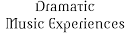 dramatic music experiences.png