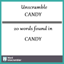 Unscramble CANDY - Unscrambled 20 words from letters in CANDY