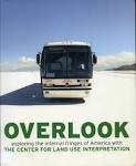 The Center for Land Use Interpretation – Interview with Matt ...