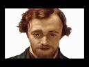 of Gabriel Dante Rossetti