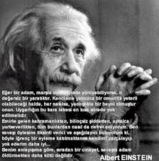 A.Einstein &quot;Eğer bir adam, marşla uyum içinde yürüyorsa, o değersiz bir yaratıktır...&quot; - einstein%5B1%5D