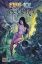 Fire and Ice: Teegra #1 Preview: Royal Runaway Ruffles Realms