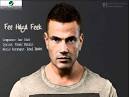 Amr Diab - Fe 7agaFeak - عمرو