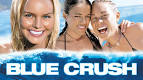 Blue Crush on DVD &amp; Blu-ray | Trailers, bonus features, cast ...