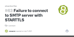 Failure to connect to SMTP server with STARTTLS · Issue #63 ...