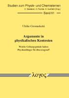 Buchbeschreibung: Ulrike Gromadecki : Argumente in physikalischen ...