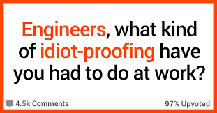 Image result for idiot proof