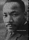 Martin Luther King, Text Portrait, Ralph Ueltzhoeffer (*1929-1968) - king-luther-martin